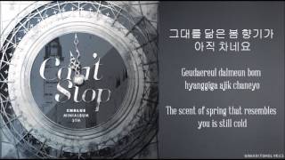 [CNBlue] Can&#39;t Stop (Hangul/Romanized/English Sub) Lyrics