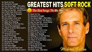 Download lagu Michael Bolton, Air Supply, Rod Stewart, Phil Collins, Bee Gees - Soft Rock 70s 80s 90s Playlist mp3