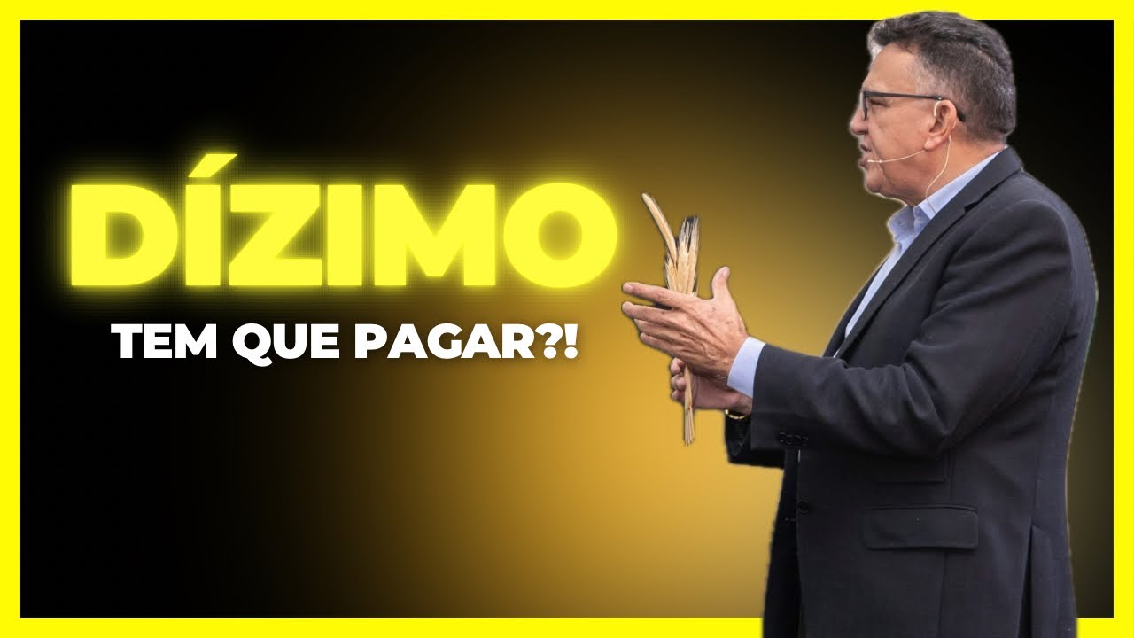 Dízimo tem que pagar ?!