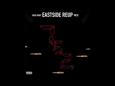 Eastside Reup X Sada Baby X Fmb DZ - 762's