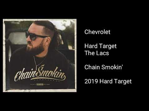Hard Target - Chevrolet (feat. The Lacs)