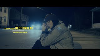 Despondent Music Video