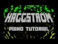 C418 - Haggstrom (from Minecraft) - Piano Tutorial