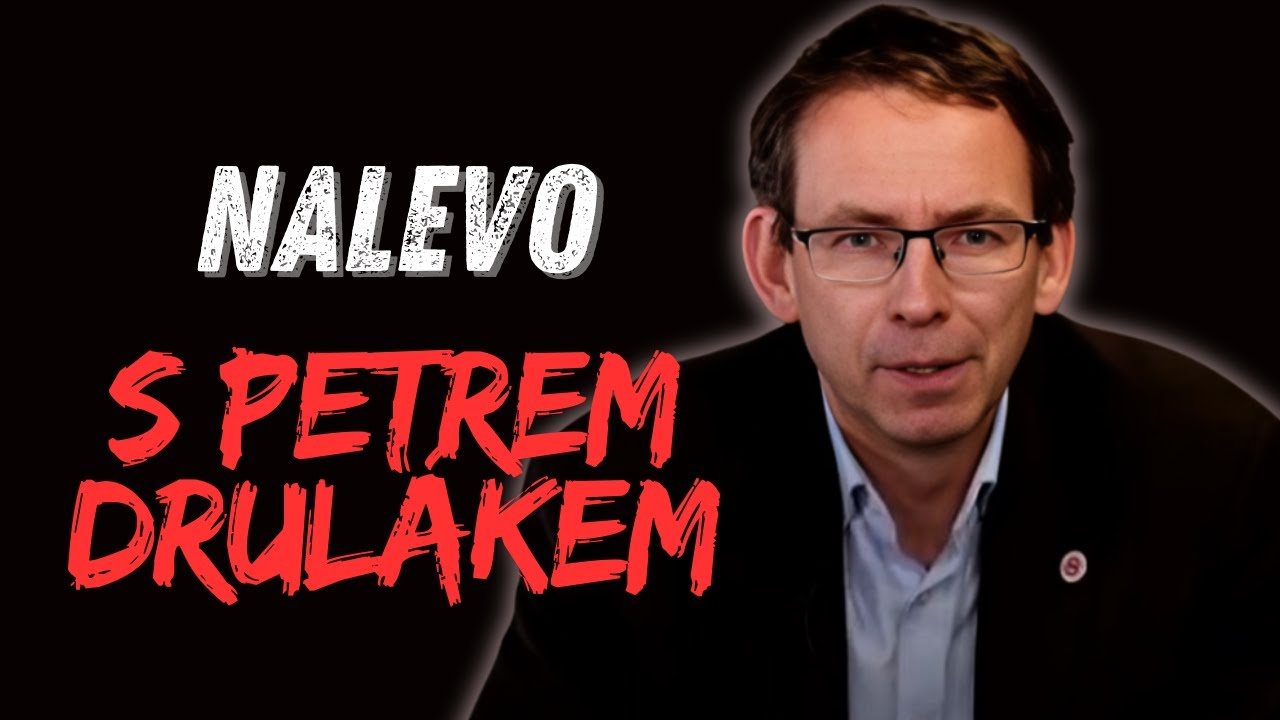 NALEVO s Petrem Drulákem