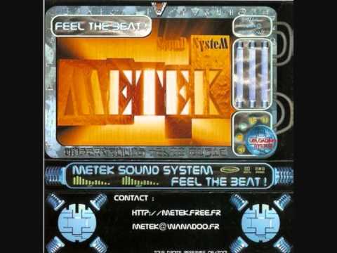 Metek Sound System -Feel the Beat !- (K18)