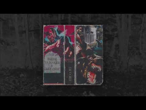 Baker Ya Maker X Jake OHM - Your Days Are Numbered (Devoid EP)