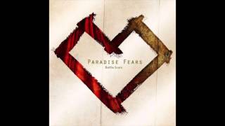 Paradise Fears - "Battle Scars (Reprise)"