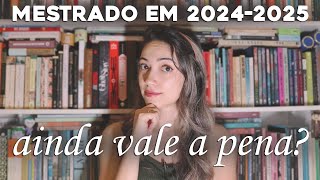 Vale a pena fazer mestrado em 2024-2025?