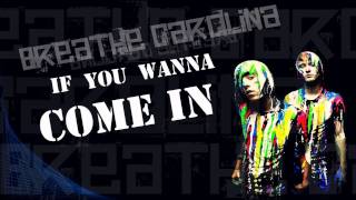 Breathe Carolina-I.D.G.A.F Lyrics