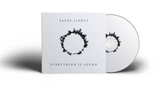 Paper Lights - Tunnel View