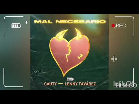 Mal Necesario - Cauty ft Lenny Tavarez ( Audio Oficial )