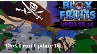 Update 16 releash  | Cập nhật 16 Blox Fruit | Icebear