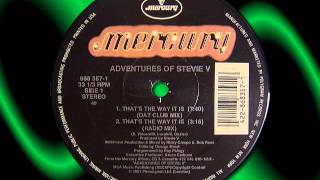 ADVENTURES OF STEVIE V  " That's The Way It Is " (Radio Mix)