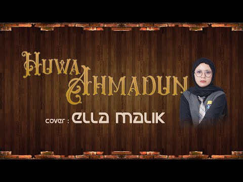 HUWA AHMADUN Cover Ella Malik