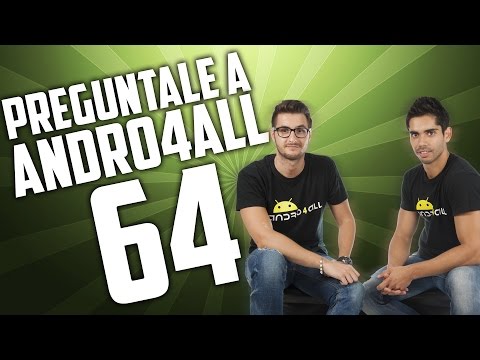 Pregúntale a Andro4all 64