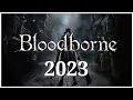 Bloodborne In 2023 - Why You Should Play This