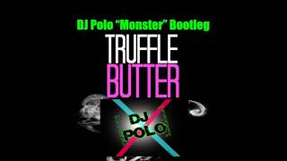 Nicki Minaj ft. Drake & Lil Wayne- Truffle Butter (DJ Polo “Monster” Bootleg)