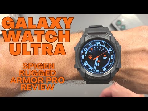 Galaxy Watch Ultra - Spigen Rugged Armor Pro Case Review