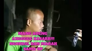 Download lagu Mang Adeng !!!! Ajig kasar ( ngadat Kana HP)😂 mp3