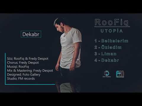 RooFiq - Dekabr (Chorus: Fredy Despot) #utopia