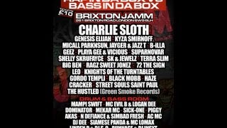 RAP IN DA BOX vs BASS IN DA BOX // AUGUST 17TH 2013 @ BRIXTON JAMM // 2 ROOMS OVER 40 ARTISTS