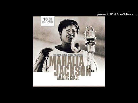 Come On Children, Let's Sing / Mahalia Jackson