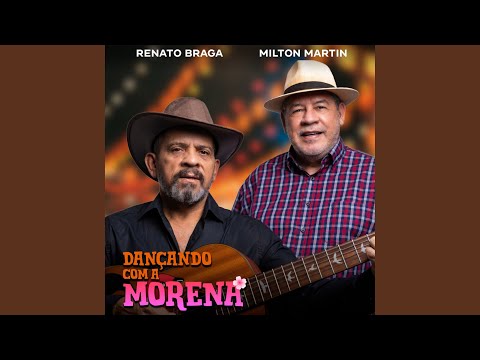 Dançando Com A Morena - Milton Martin