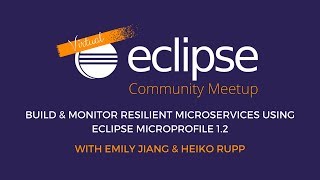 vECM | Build and monitor resilient microservices with Eclipse MicroProfile 1.2