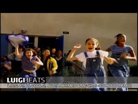 LSG ft LL Cool J,Busta Rhymes & MC Lyte - Curious (LuigiBeats RMX)