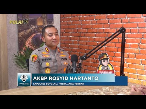 PODCAST PRESISI EPS 33: INOVASI LAYANAN PUBLIK &ldquo;SIBOBA&rdquo; POLRES BOYOLALI 14/08/25 (1/2)