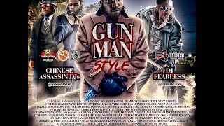 Chinese Assassin Djs & DJ FearLess - Gunman Style Mixtape (November 2015)