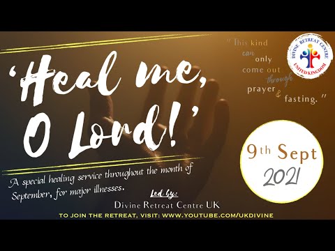 (LIVE) - Healing Retreat (9 September 2021) Divine UK