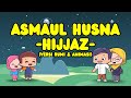 Asmaul Husna 99 Nama Allah Versi Rumi Dan Animasi By Little Luth Animation