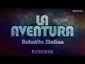 Antoñito Molina - La aventura (Kar@ke)