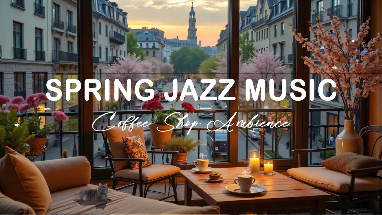 Jazz Relaxing Music - Morning Coffee Shop Ambience with Background Music & Positive Jazz for Work