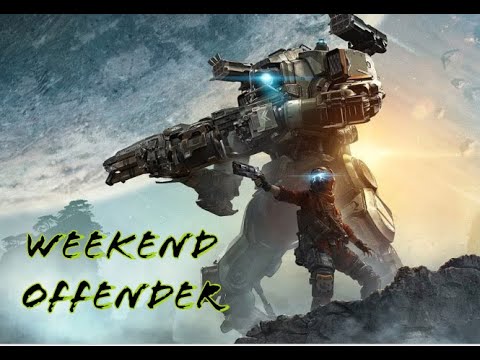 Weekend offender(music video)/Titanfall2