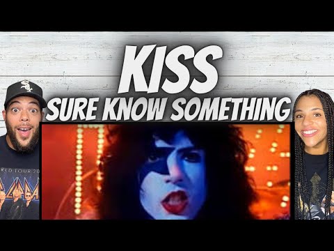 THAT WAS AWESOME!| FIRST TIME HEARING Kiss  - Sure Know Something REACTION