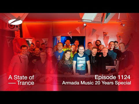 A State of Trance Episode 1124 (@astateoftrance ) - Armada 20 Years Special