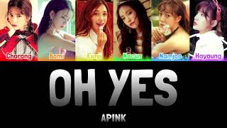 APINK - OH YES [Colour Coded Lyrics Han/Rom/Eng]