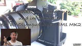 L Winkel für die Olympus OM-D EM1 MK2