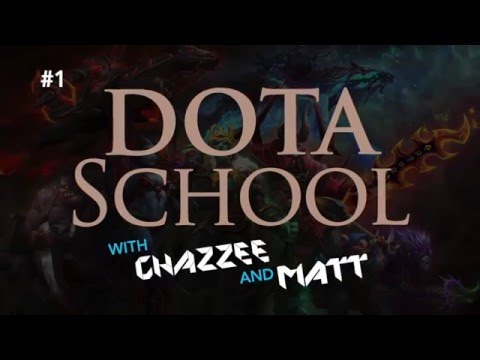 DOTA SCHOOL - #1 The Very Very Basics