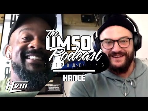 THE UMSO PODCAST 146 - HANCÉ