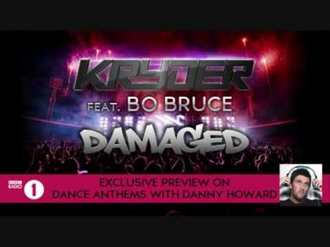 Kryder Ft. Bo Bruce 'Damaged'