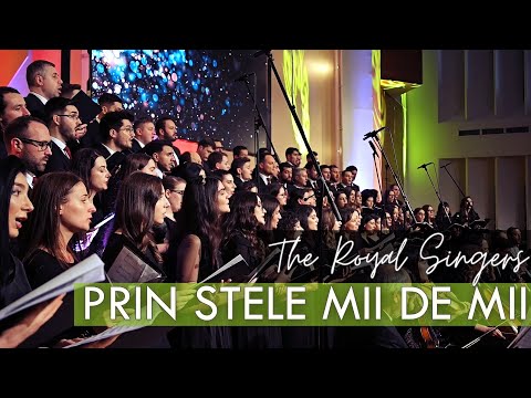 The Royal Singers REUNIT & Pro Nobile - Prin stele mii de mii (concert 10 ani)