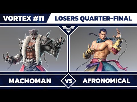 [Vortex #11] RiB | MachoMan vs IPP | Afronomical - Losers Quarter-Final - Tekken 7