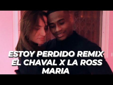 #829MusicMundial El Chaval De La Bachata x La Ross Maria - Estoy Perdido Remix - Alfredo y Andrea
