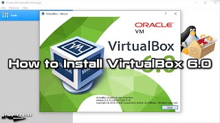How to Install VirtualBox 6.0.4 on Windows 10 | SYSNETTECH Solutions
