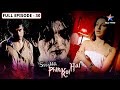 Ssshhhh Phir Koi Hai Bhai FULL Episode श्श्श्श् फिर कोई है