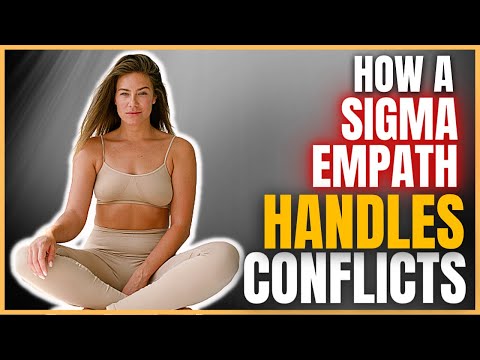 10 Ways A Sigma Empath Handles Conflicts