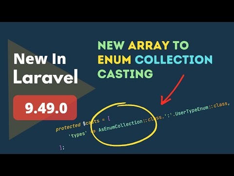 New Array To Enum Collection Casting - 7 New Things Added - New in Laravel 9.49.0